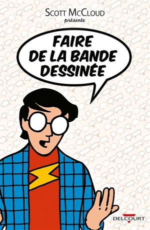 Faire de la bande dessinée - Scott McCloud