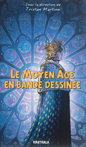 Le Moyen Age en bande dessinée