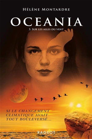 Oceania. Vol. 3. Sur les ailes du vent - Hélène Montardre