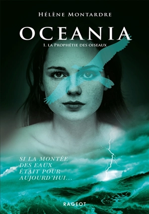Oceania. Vol. 1. La prophétie des oiseaux - Hélène Montardre