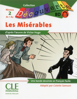 Les misérables : niveau 2, A1-A2 : une bande dessinée en français facile - Colette Samson