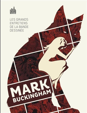 Les grands entretiens de la bande dessinée. Marc Buckingham - Eric Nolen-Weathington