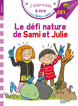 Le défi nature de Sami et Julie : CE1 - Emmanuelle Massonaud