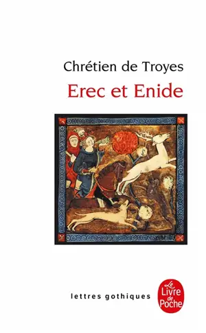 Erec et Enide : édition critique d'après le manuscrit B.N. fr. 1376 - Chrétien de Troyes