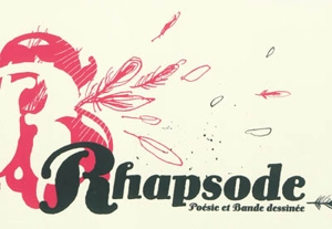 Rhapsode : poésie et bande dessinée