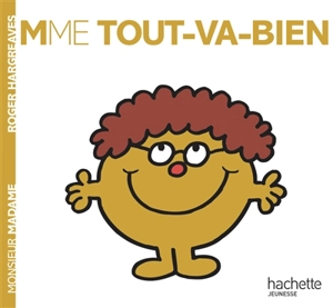 Madame Tout-va-bien - Roger Hargreaves