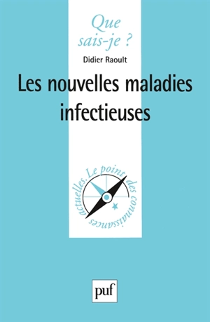 Les nouvelles maladies infectieuses - Didier Raoult