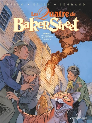 Les quatre de Baker Street. Vol. 7. L'affaire Moran - Jean-Blaise Djian