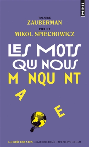 Les mots qui nous manquent - Yolande Zauberman