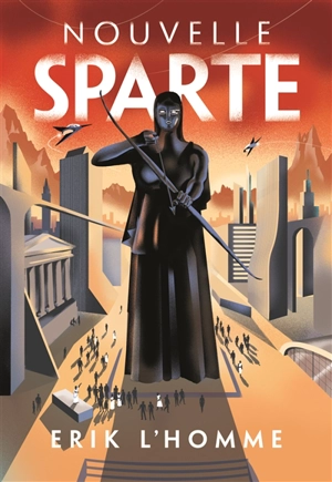 Nouvelle Sparte - Erik L'Homme
