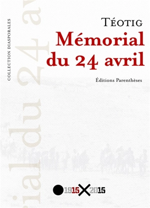 Mémorial du 24 avril - Theotik