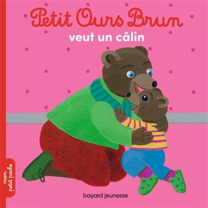 Petit Ours Brun veut un câlin - Hélène Serre