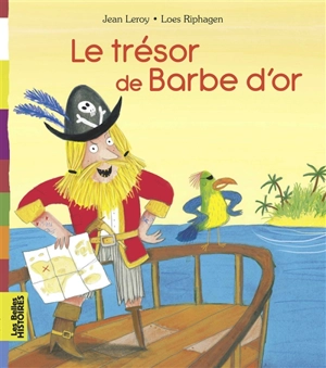 Le trésor de Barbe d'Or - Jean Leroy