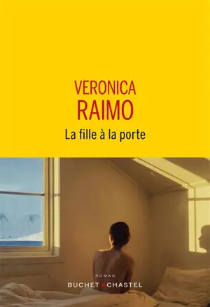 La fille à la porte - Veronica Raimo