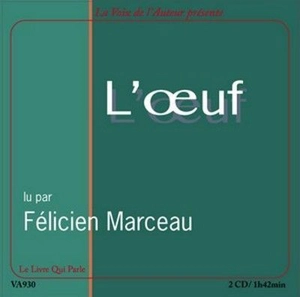 L'oeuf - Félicien Marceau