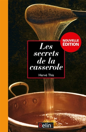 Les secrets de la casserole - Hervé This vo Kientza