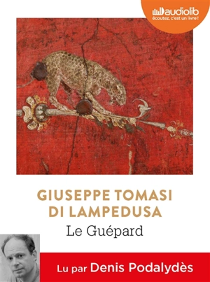 Le guépard - Giuseppe Tomasi di Lampedusa