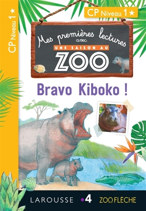 Bravo Kiboko ! : CP niveau 1 - Audrey Forest