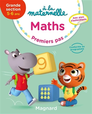 A la maternelle, maths, grande section, 5-6 ans : premiers pas - Georges Besnard