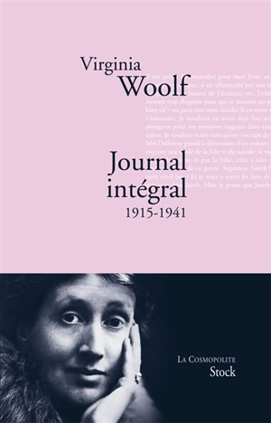 Journal intégral : 1915-1941 - Virginia Woolf