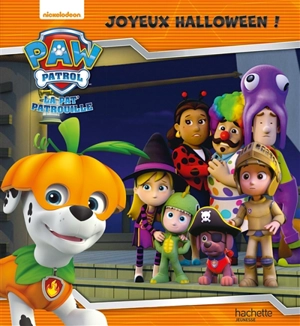 La Pat' Patrouille. Joyeux Halloween ! - Nickelodeon productions