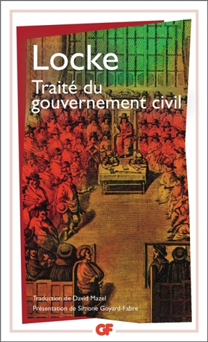 Traité du gouvernement civil - John Locke