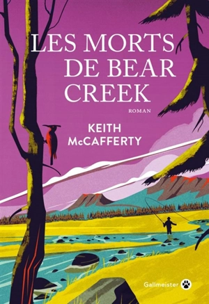 Les morts de Bear Creek - Keith McCafferty