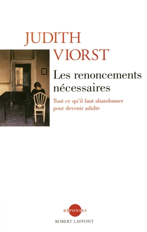 Les renoncements nécessaires - Judith Viorst