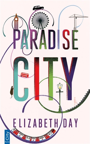 Paradise city - Elizabeth Day