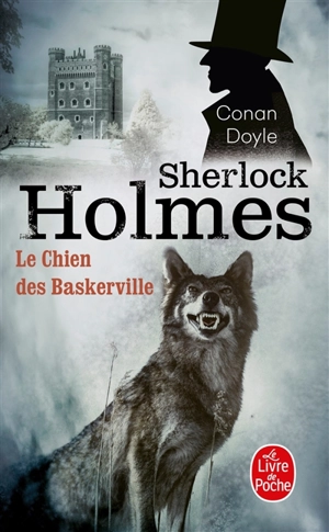Sherlock Holmes. Le chien des Baskerville - Arthur Conan Doyle