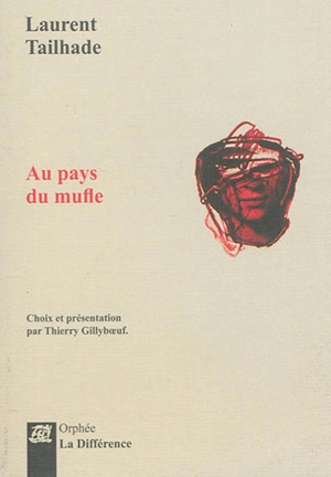 Au pays du mufle - Laurent Tailhade