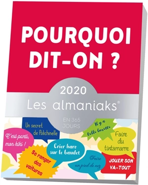 Pourquoi dit-on ? 2020 - Christian Romain