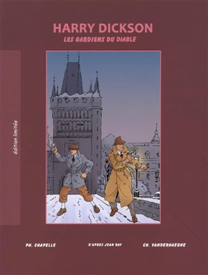 Harry Dickson : d'après Jean Ray. Vol. 10. Les gardiens du diable - Christian Vanderhaeghe