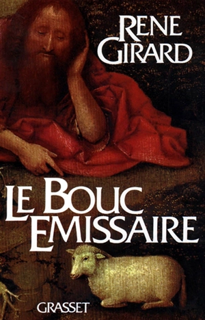 Le Bouc émissaire - René Girard