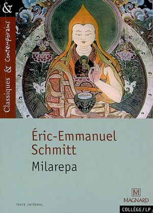 Milarepa - Eric-Emmanuel Schmitt