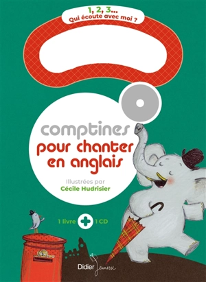 Comptines pour chanter en anglais - Cécile Hudrisier