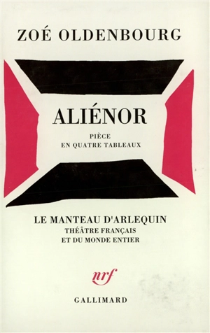 Aliénor : pièces en quatre tableaux - Zoé Oldenbourg