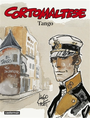 Corto Maltese. Vol. 10. Tango - Hugo Pratt
