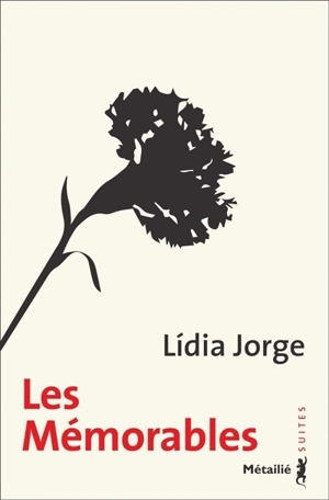 Les mémorables - Lidia Jorge