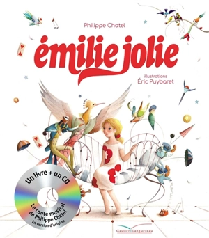 Emilie Jolie - Philippe Chatel