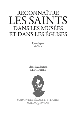 Reconnaître les saints dans les musées et dans les églises - Sara