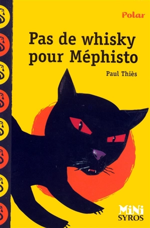 Pas de whisky pour Méphisto - Paul Thiès