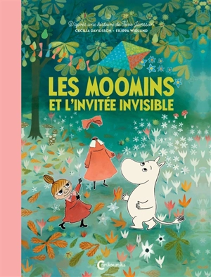 Les Moomins et l'invitée invisible - Cecilia Davidsson