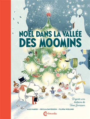 Noël dans la vallée des Moomins - Alex Haridi