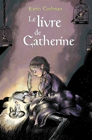 Le livre de Catherine - Karen Cushman