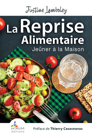 La reprise alimentaire - Justine Lamboley