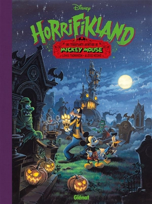 Horrifikland : une terrifiante aventure de Mickey Mouse - Lewis Trondheim