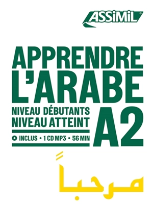 Apprendre l'arabe : niveau débutants : niveau atteint A2 - Rita Nammour-Wardini