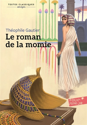 Le roman de la momie - Théophile Gautier