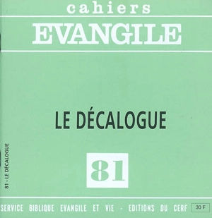 Cahiers Evangile, n° 81. Le décalogue - Felix García López